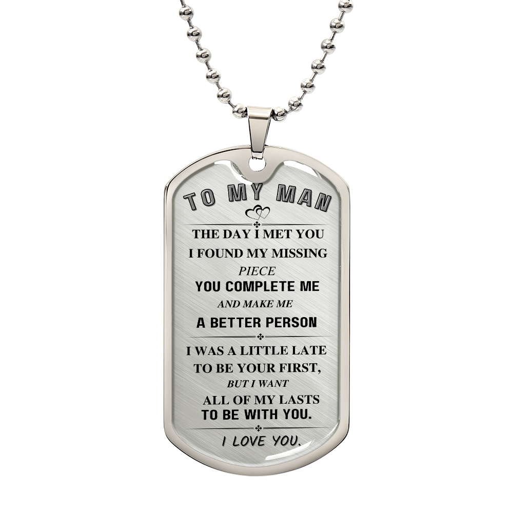 To My Man, You Complete Me, Luxury Graphic Dog Tag Necklace