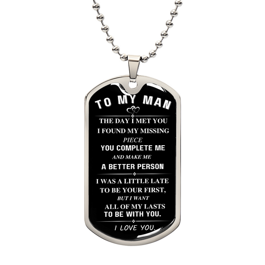 To My Man, You Complete Me, Luxury Graphic Dog Tag Necklace - Black