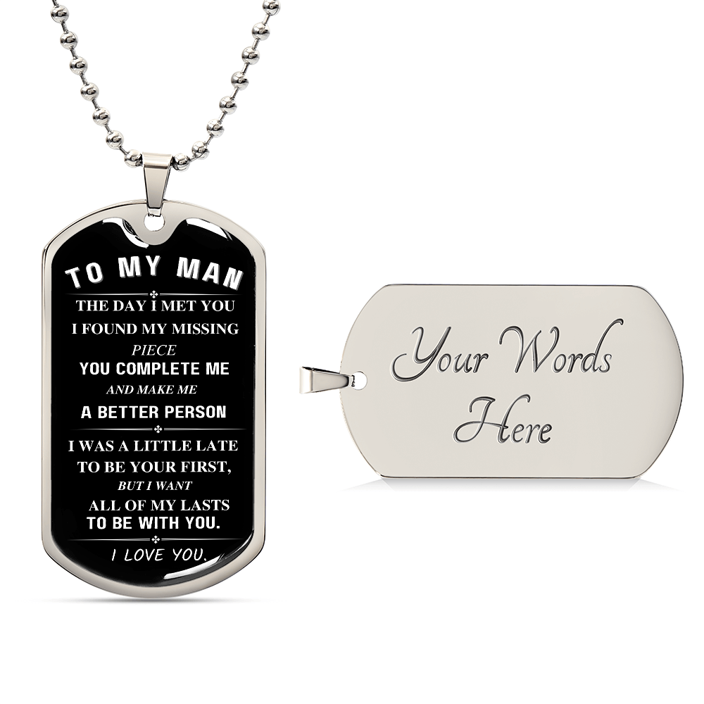 To My Man, You Complete Me, Luxury Graphic Dog Tag Necklace - Black