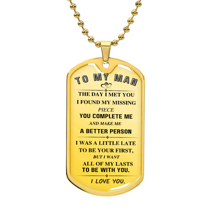 To My Man, You Complete Me, Luxury Graphic Dog Tag Necklace