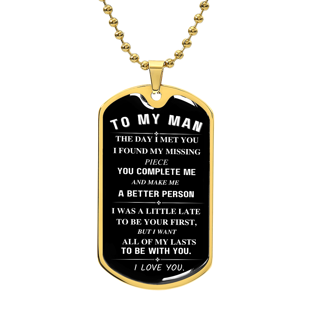 To My Man, You Complete Me, Luxury Graphic Dog Tag Necklace - Black