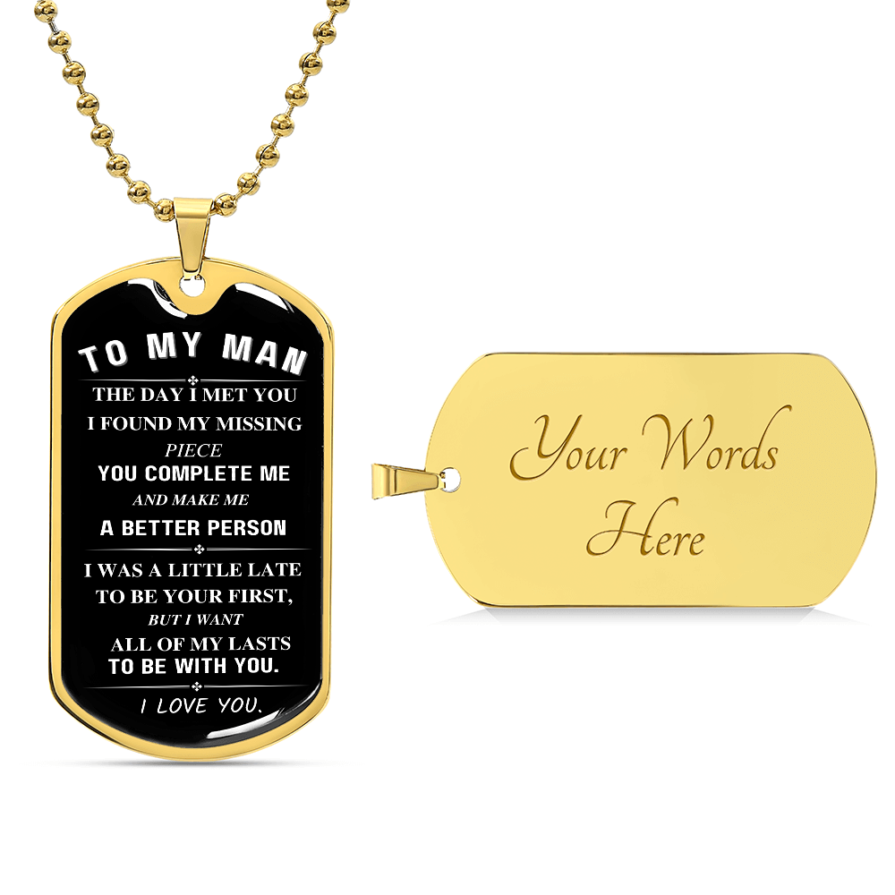 To My Man, You Complete Me, Luxury Graphic Dog Tag Necklace - Black