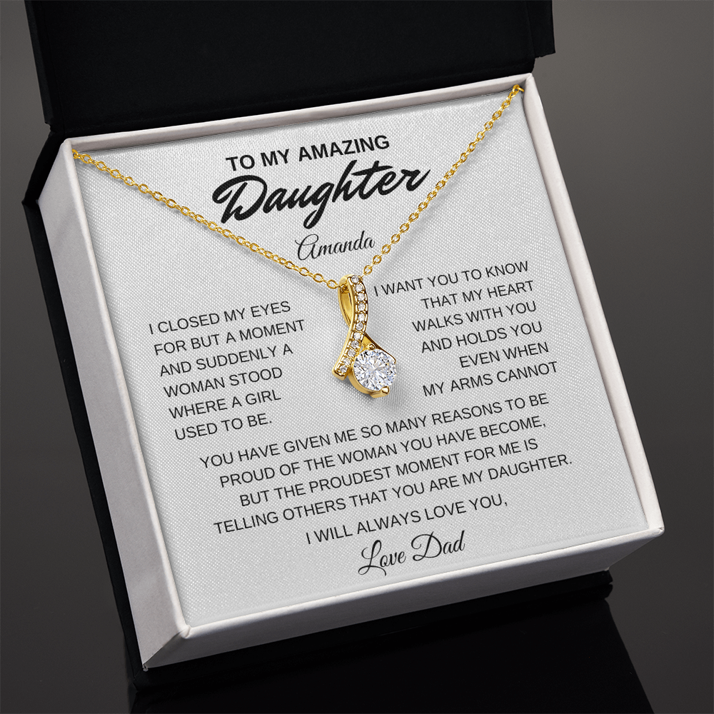 To My Amazing Daughter, I Will Always Love You, Alluring Beauty Necklace